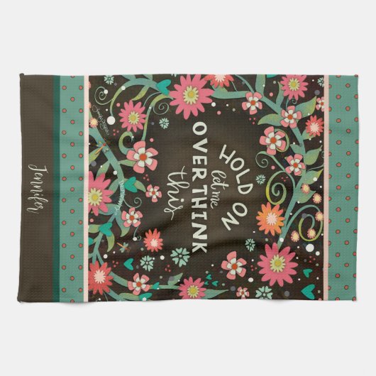 Grappig Overthink Quote Floral Dragonfly Brown Naa Theedoek (Horizontaal)
