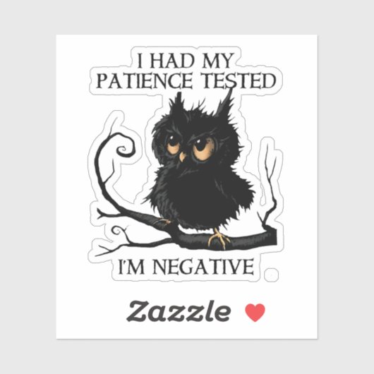 Grappig Owl Patience Tests me Negatief Sticker (Vel)