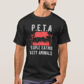 Grappig P E T A Mensen Eten Smakelijke Dieren BBQ  T-shirt (Voorkant)