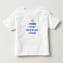 Grappig Paard citaat: Ik beloof, Laatste Paard (ee Kinder Shirts