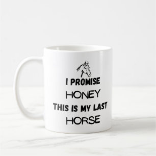 Grappig paard citaat: Ik beloof, laatste paard (ee Koffiemok
