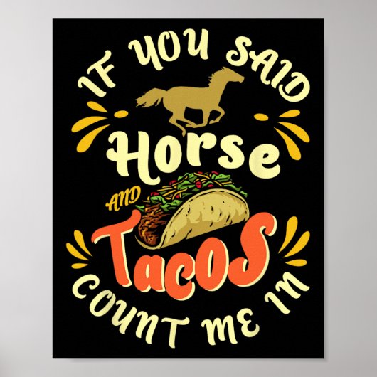 Grappig paard en taco's tellen me in' - Horseck Ri Poster (Voorkant)