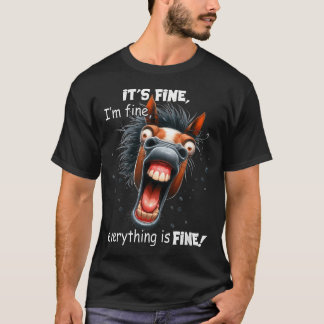 Grappig Paard Het Gaat Goed Met Me Alles Is Goed T-shirt