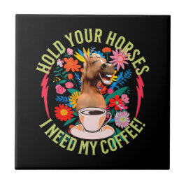 Grappig Paard Koffie Liefhebber Humor Tegeltje