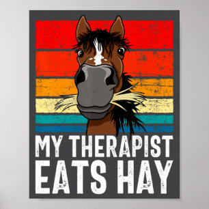 Grappig Paard Mijn Therast Eet Hoo Tee Hor  Poster