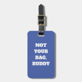 Grappig Paarse niet je tas buddy tekst Bagagelabel (Voorkant verticaal)