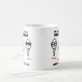 Grappig pap dat we in je ballen woonden Coffee Mok (Center)