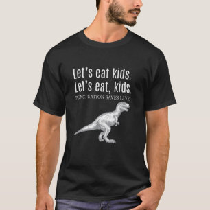 Grappig papa grapt grammatica interpunctie woordsp t-shirt