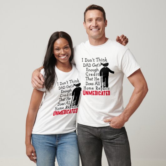 Grappig papa Home Reparatie meme grafisch T-shirt  (Unisex)