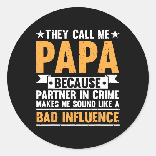 Grappig Papa ontwerp voor opa Papi Papaw van Gran  Ronde Sticker (Voorkant)
