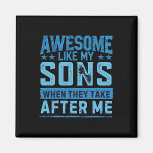 Grappig papa-shirt van zonen Mannen grappige vader Magneet