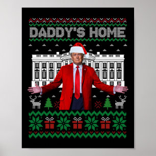 Grappig Papa's Home Trump Lelijke Kersttrui XM Poster