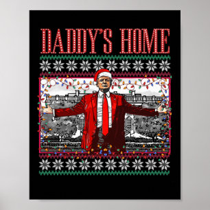Grappig Papa's Home Trump Lelijke Kersttrui XM Poster