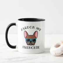 Grappig Pardon my Frenchie Rode Reu Franse Bulldog