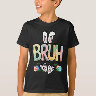 Grappig Pasen Bruh Meme Gelukkige Pasen Dag Konijn T-shirt
