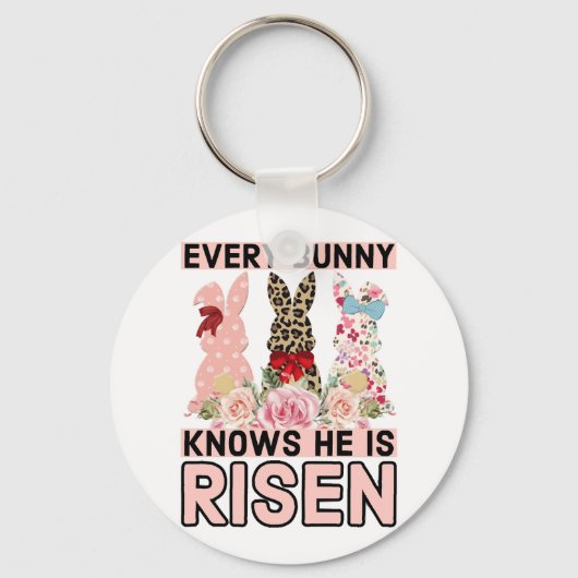 Grappig Pasen Jezus, elke konijn weet dat hij is o Sleutelhanger (Voorkant)