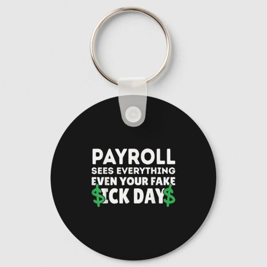 Grappig Payroll ziet alles Payroll Specialist M Sleutelhanger (Voorkant)