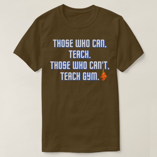 Grappig PE Teacher Design T-shirt (Design voorkant)