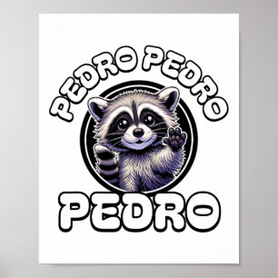Grappig Pedro Pedro Dancing Raccoon Populair Inter Poster