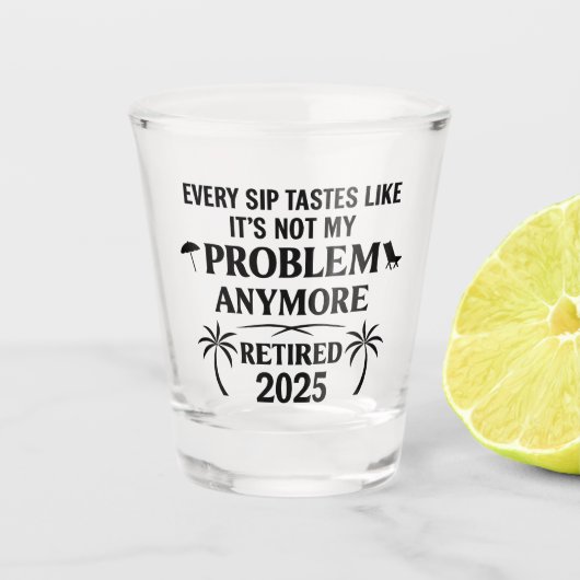 Grappig Pensioen 2025 Shot Glass Gift Glas (Voorkant)
