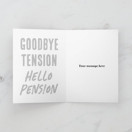 Grappig pensioen wenskaart voor gepensioneerden kaart (Binnen)