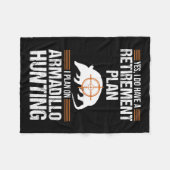 Grappig pensioenplan Armadillo Possum Hunting Hun Fleece Deken (Voorkant (Horizontaal))