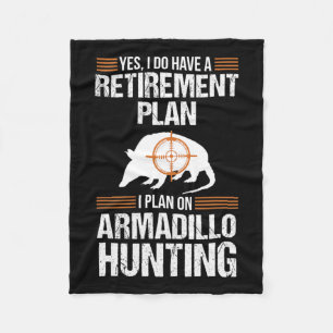 Grappig pensioenplan Armadillo Possum Hunting Hun Fleece Deken