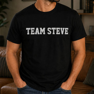 Grappig Persoonlijk Aangepast Team Steve Verjaarda T-shirt