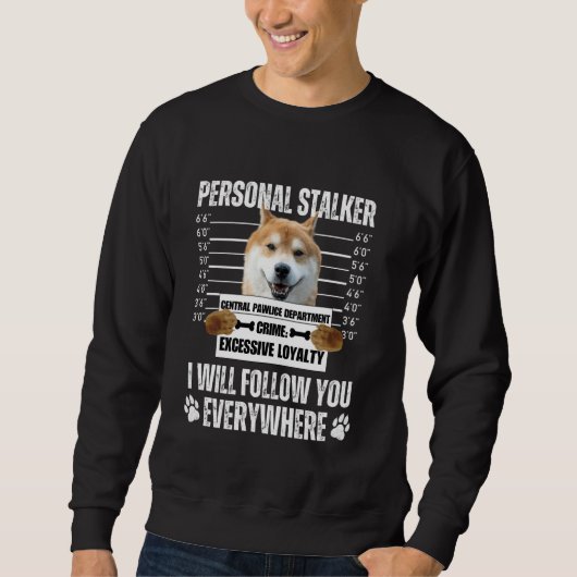 Grappig Persoonlijk Stalker Dog Design - Shiba Inu Trui (Voorkant)
