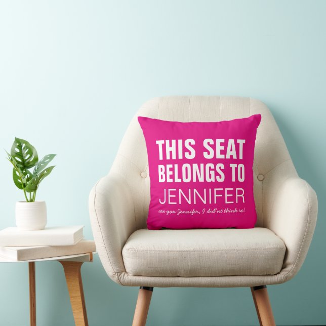 Grappig Persoonlijke Roze Deze Stoel Is Van Kussen (Stoel)