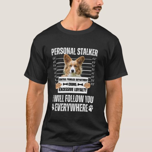 Grappig Persoonlijke Stalker Hond Ontwerp - Corgi T-shirt (Voorkant)