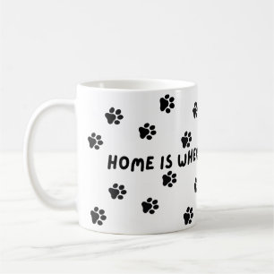 Grappig, Pet Lover Mok. Thuis is waar de poten sta Koffiemok