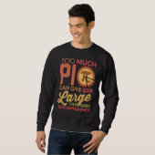 Grappig pi dag Wiskunde Shirt te veel pi leraar st (Voorkant volledig)