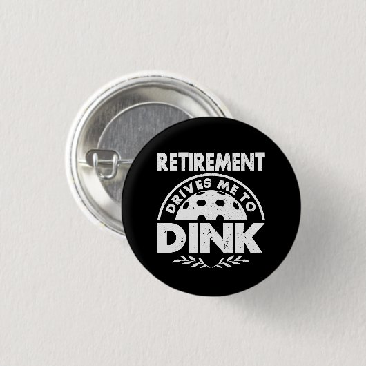 Grappig Pickleball pensioen drijft me naar Dink Gi Ronde Button 3,2 Cm (Voorkant /achterkant)