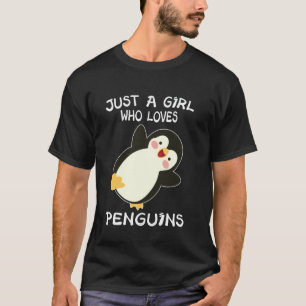 Grappig Pinguïn Dier Gewoon Een Meisje Die Van Pin T-shirt
