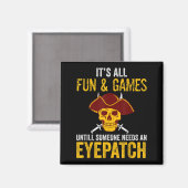 Grappig Pirate Graphic Sarcastisch Quote Ontwerp Magneet (Voorkant / Achterkant)