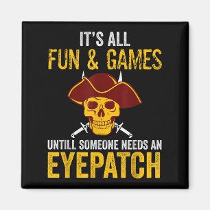 Grappig Pirate Graphic Sarcastisch Quote Ontwerp Magneet