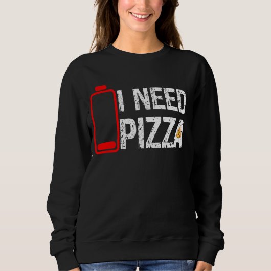 Grappig Pizza liefhebber eten Ik heb Pizza Low Bat Trui (Voorkant)