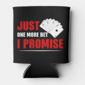 Grappig poker gewoon nog een gokje wagen blikjeskoeler (Voorkant)