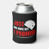 Grappig poker gewoon nog een gokje wagen blikjeskoeler (Blikje Achterkant)