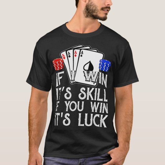 Grappig Poker  Teas Holdem Lucky Poker _2  T-shirt (Voorkant)