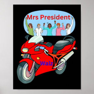 Grappig politiek biker leven mevrouw President mot Poster