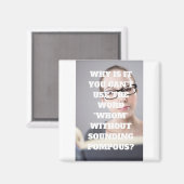 Grappig pompeus magneet (Voorkant / Achterkant)