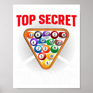 Grappig Pool Player Design voor mannen Vrouwen 8 B Poster