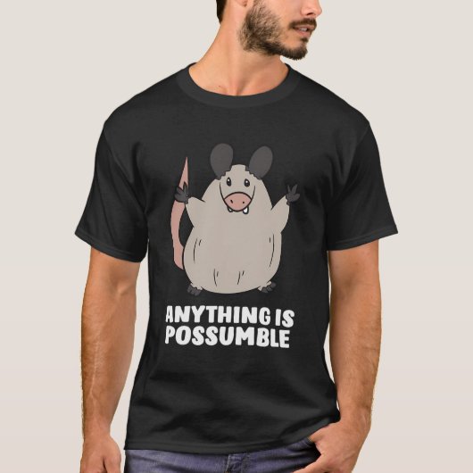 Grappig Possum alles is mogelijk T-shirt (Voorkant)