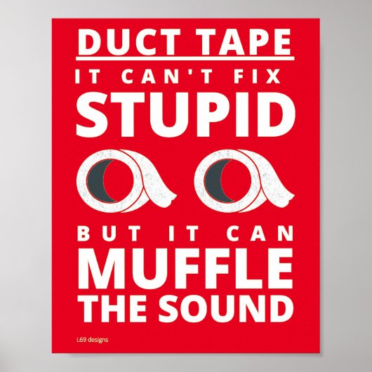 grappig poster "DUCT TAPE..." (Voorkant)