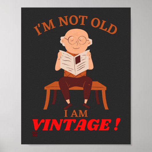 grappig poster "IK BEN NIET OUD..." (Voorkant)