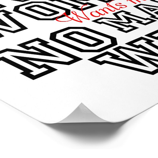 Grappig Poster respecteert vrouwen, wat er ook geb (Hoek)