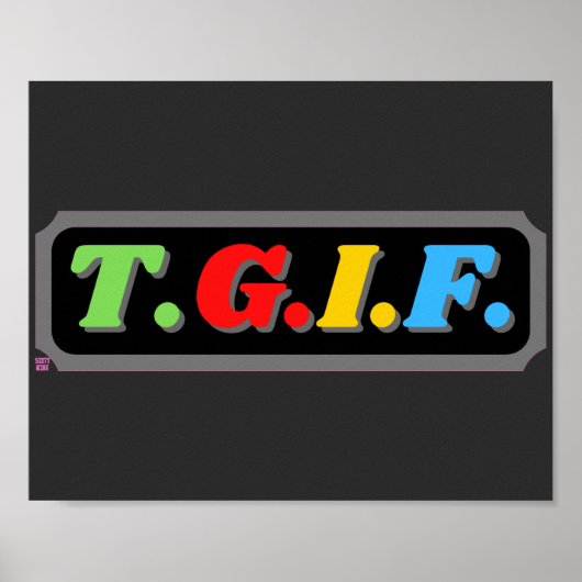 grappig poster "TGIF" (Voorkant)