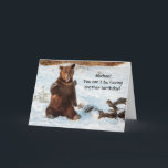 Grappig Praten Beer Verjaardag Wenskaart Kaart<br><div class="desc">Dit Pratende Beer geeft dit verjaardagsfeest wenskaart een beetje extra plezier. Aanpassen met de naam van de ontvanger. U kunt het bericht ook aanpassen. Perfect over de heuvelkaart voor de liefhebber van grizzly beer.</div>